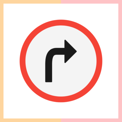 Turn right