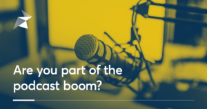 Read more about the article Business 99 – Marketers, Take Advantage Of The Podcast Boom