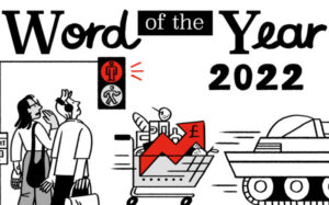 Read more about the article Business 197(12/10-15) – Oxford Dictionaries announces its word of the year for 2022: “Goblin mode”