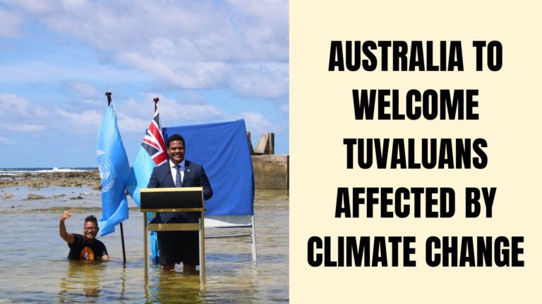 Read more about the article Regular(11/27) – Australia to Welcome Tuvaluans Affected by Climate Change