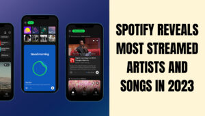 Read more about the article Regular(12/18) – Spotify reveals most streamed artists and songs in 2023