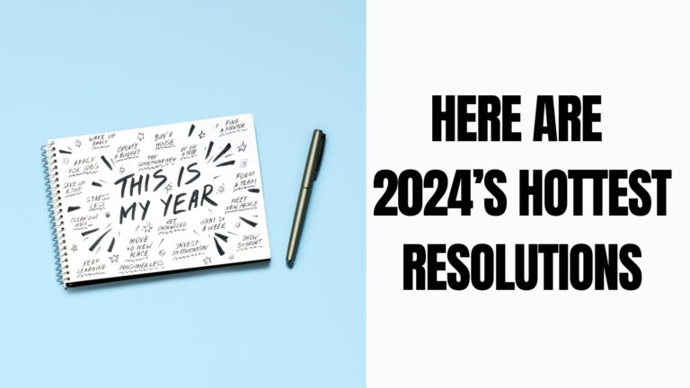 Read more about the article Business(1/10-15) – New Year, New Goals: Here are 2024’s Hottest Resolutions
